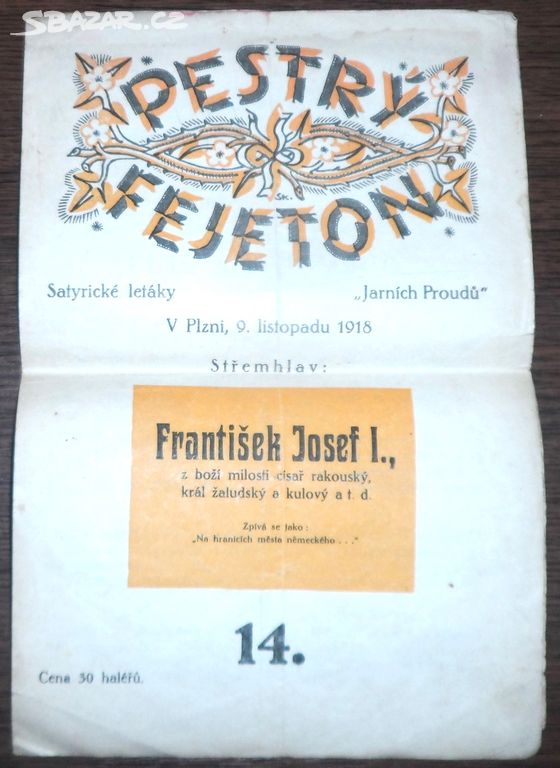 PESTRÝ FEJETON č. 14, Jarní Proudy, 9. 11. 1918