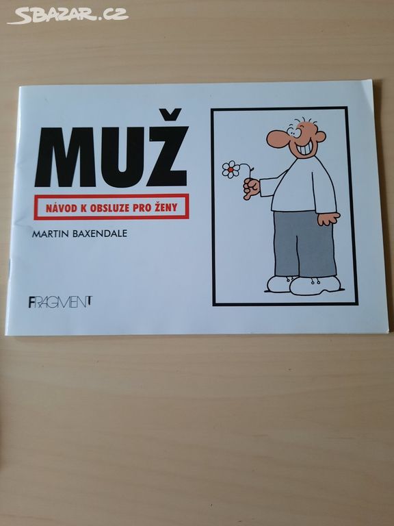 Muž návod k obsluze