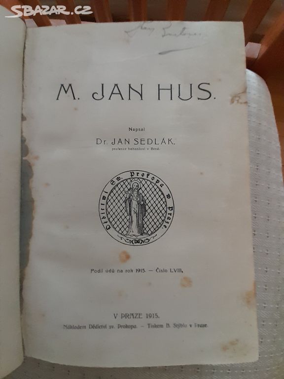 M. Jan Hus, rok vydání 1915, starožitná kniha