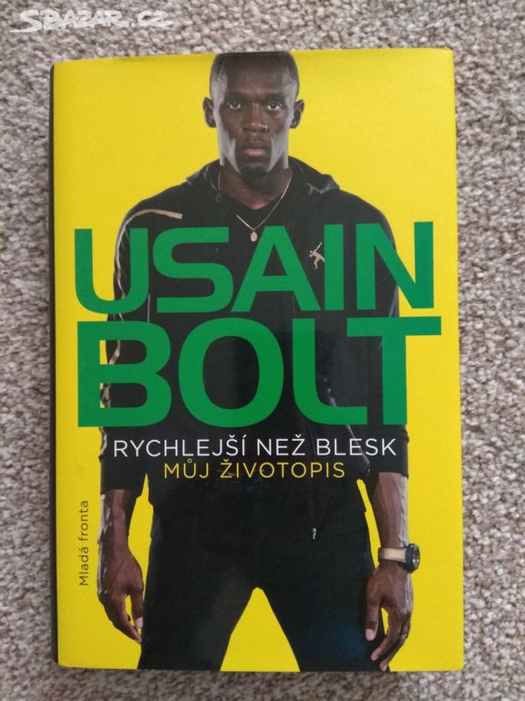 Nová kniha - U. Bolt - Rychlejší než blesk