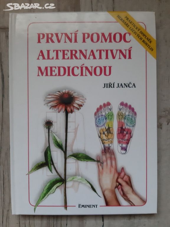 Zamluveno! První pomoc alternativní medicínou