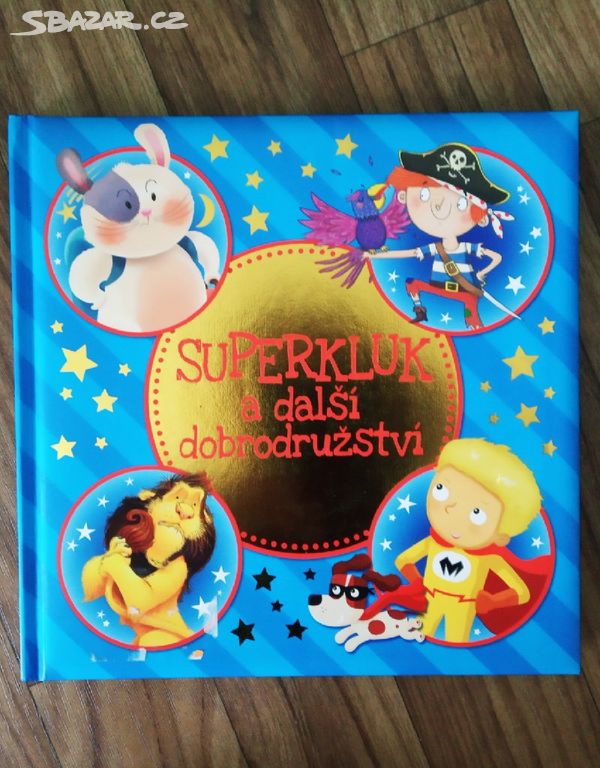 Dětská knížka Superkluk a další dobrodružství