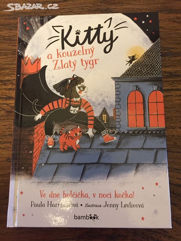 Kitty a kouzelný Zlatý tygr - NOVÁ dětská knížka