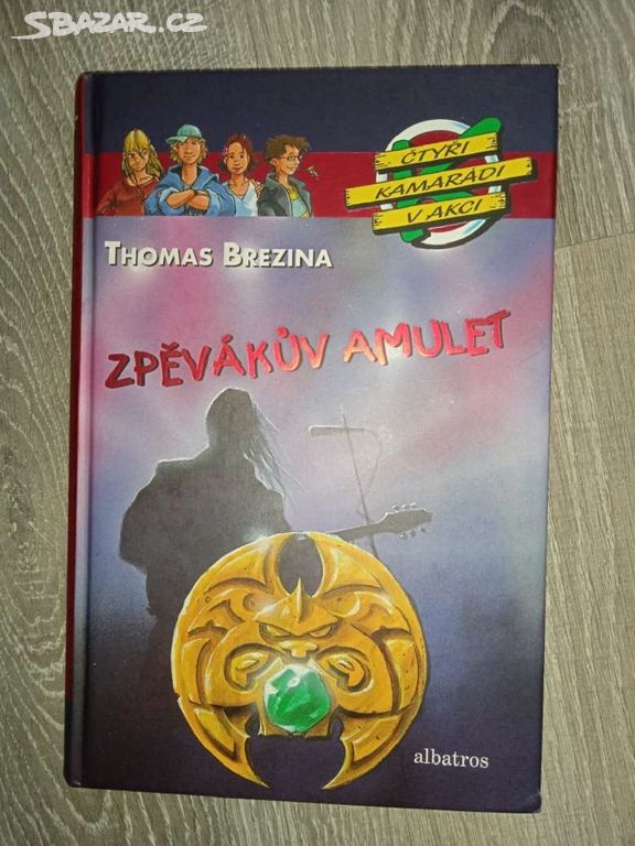 Zpěvákův amulet- Thomas C. Brezina