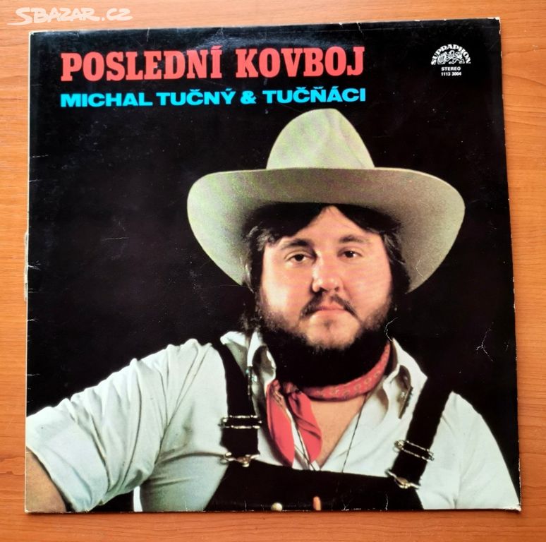 LP Michal Tučný & Tučňáci - Poslední kovboj