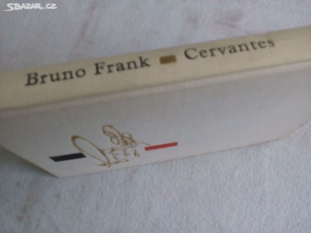 Cervantes: Bruno Frank