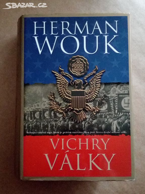 Herman Wouk - Vichry války (2001)