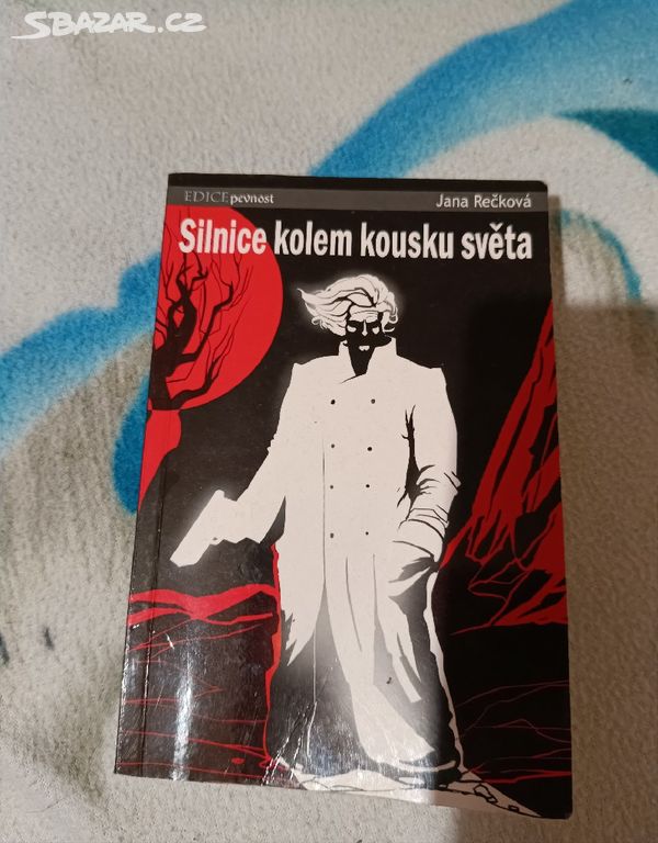 Silnice kolem kousku světa