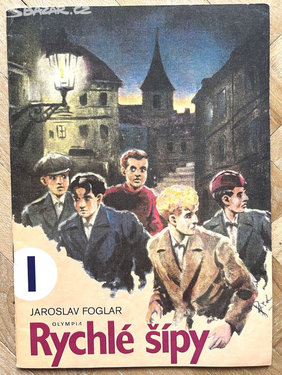Rychlé šípy #1 - Jaroslav Foglar (Olympia, 1991)