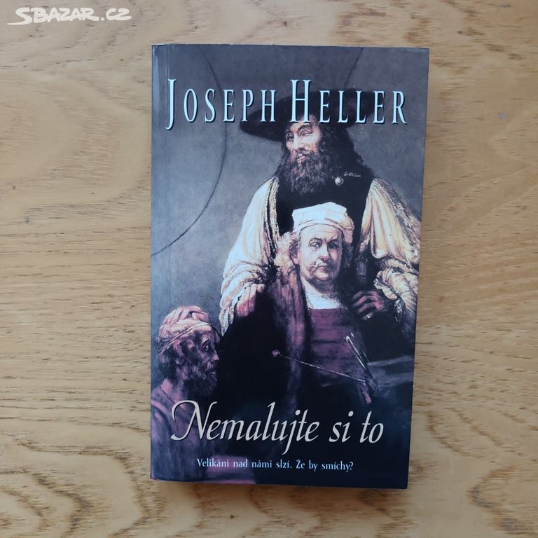 Joseph Heller - Nemalujte si to