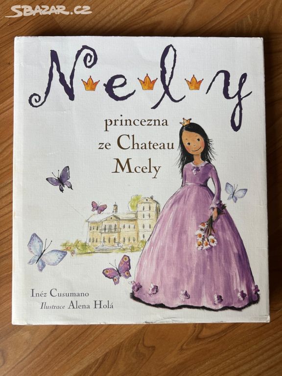 Nely, princezna ze zámku - dětská knížka
