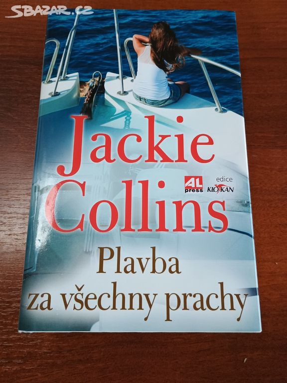Kniha Plavba za všechny prachy, Jackie Collins