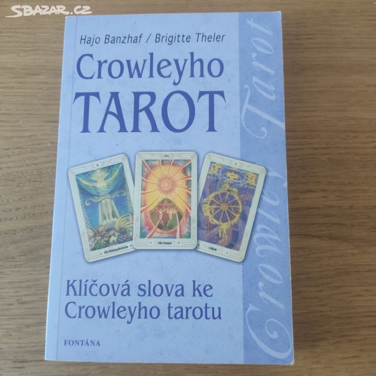 Hajo Banzhaf, Crowleyho tarot klíčová slova.