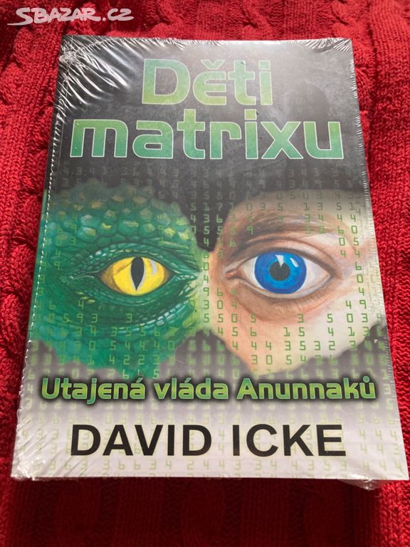 Děti matrixu - David Icke ZDARMA DOPRAVA