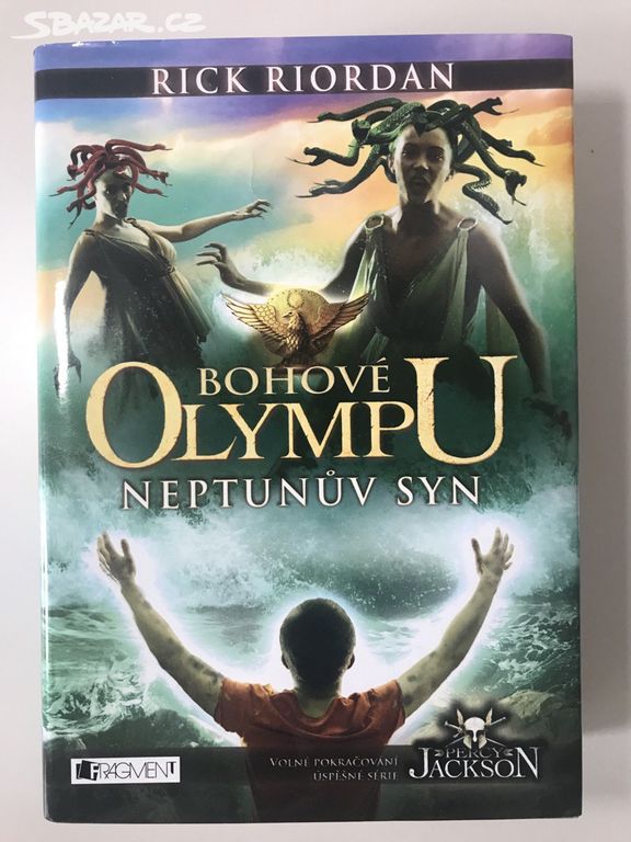 Bohové Olympu : Neptunův syn - Rick Riordan