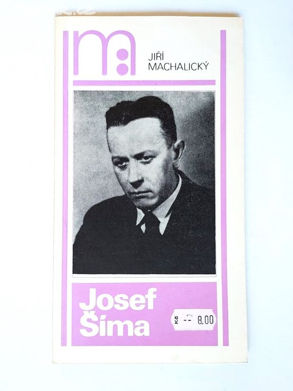 Jiří Machalický, Josef Šíma