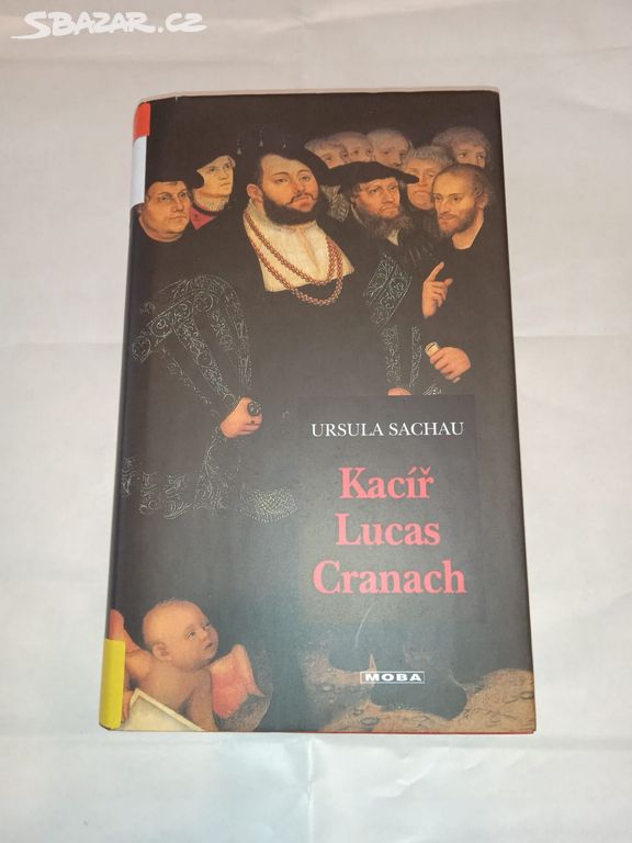 Kacíř Lucas Cranach