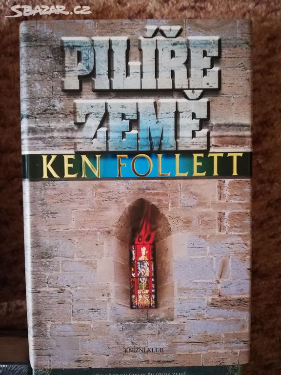Série Pilíře Země od Kena Folletta