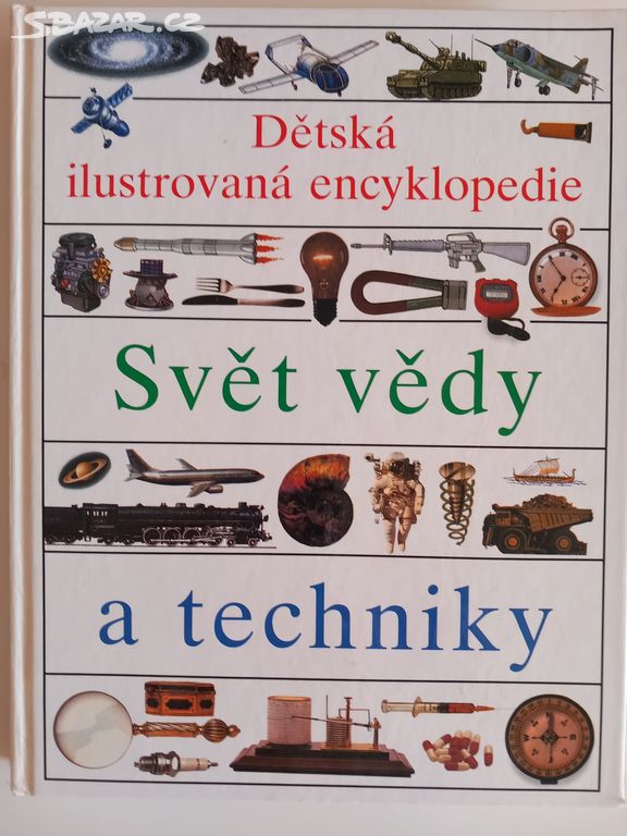 Dětská encyklopedie Svět vědy a techniky top stav