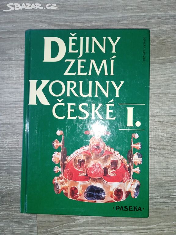 Dějiny zemí Koruny české I. a II.