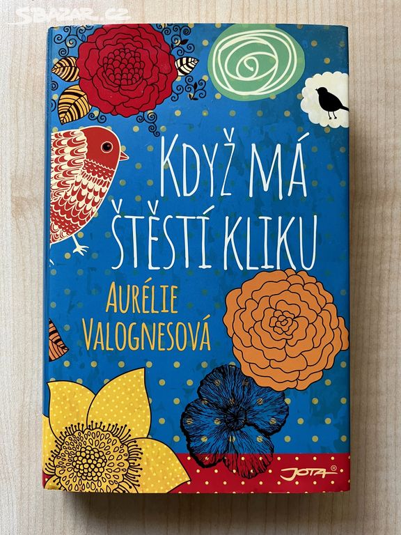 A.Valognesová - Když má štěstí kliku - nová