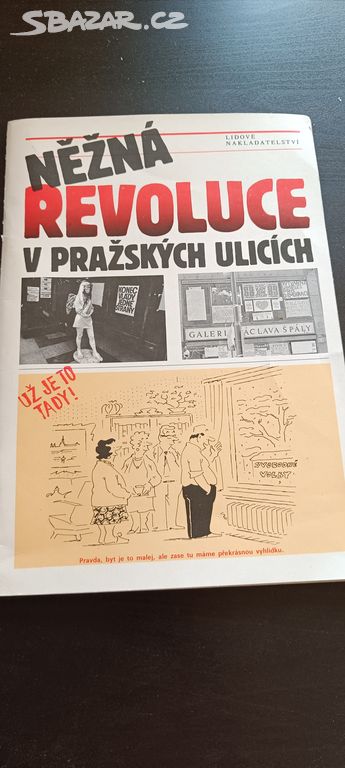 Něžná revoluce v pražských ulicích, 1990