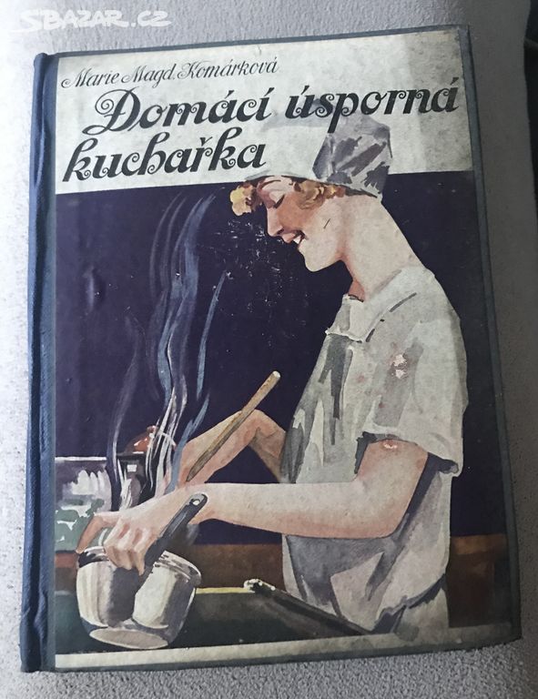 starožitná kniha Domácí úsporná kuchařka 1927