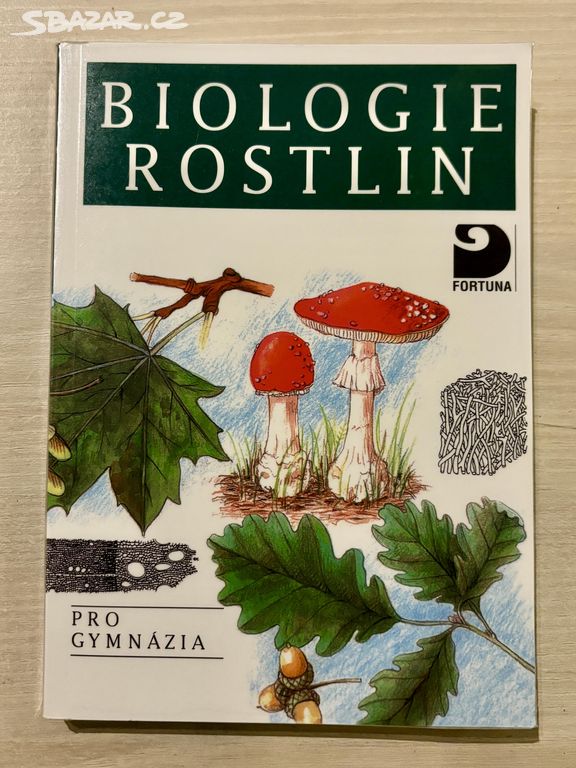 Biologie rostlin pro gymnázia