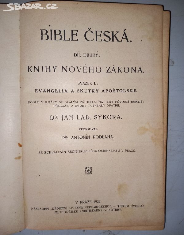 Dr. Jan Lad. Sýkora BIBLE ČESKÁ II (1922)