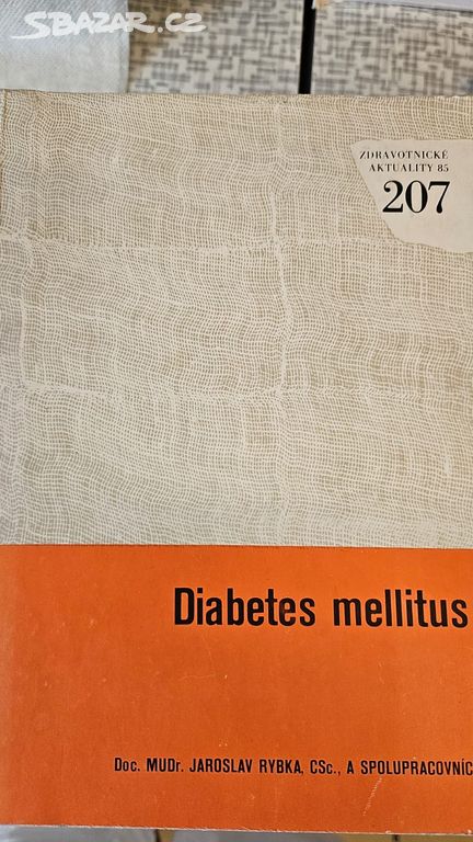 Jaroslav Rybka- Diabetes mellitus