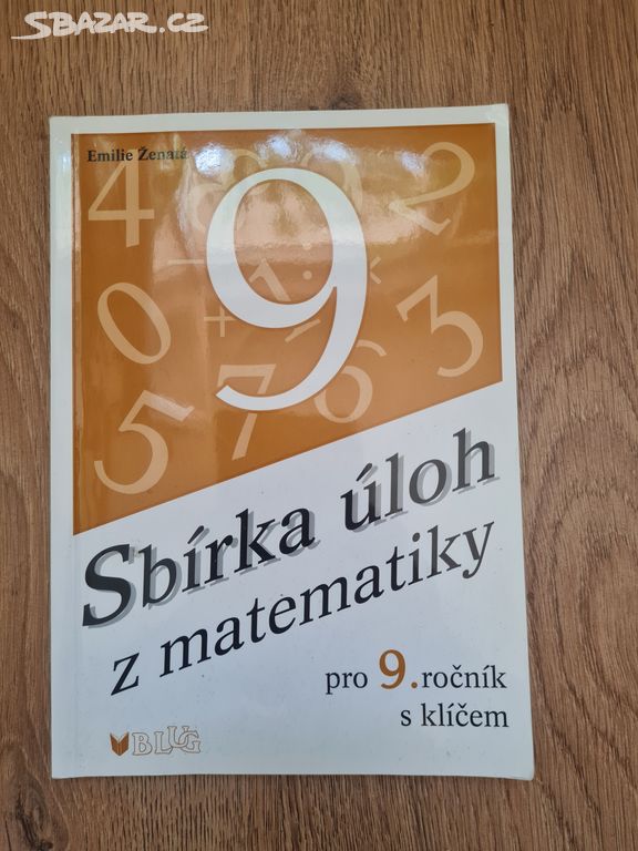 Sbírka úloh z matematiky pro 9. ročník s klíčem