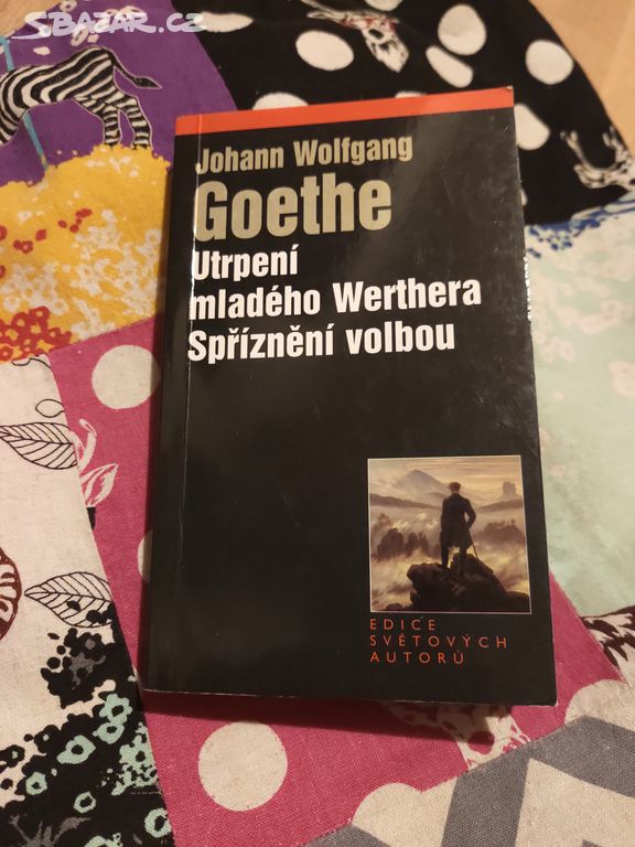 Johann Wolfgang Goethe Utrpení mladého Werthera