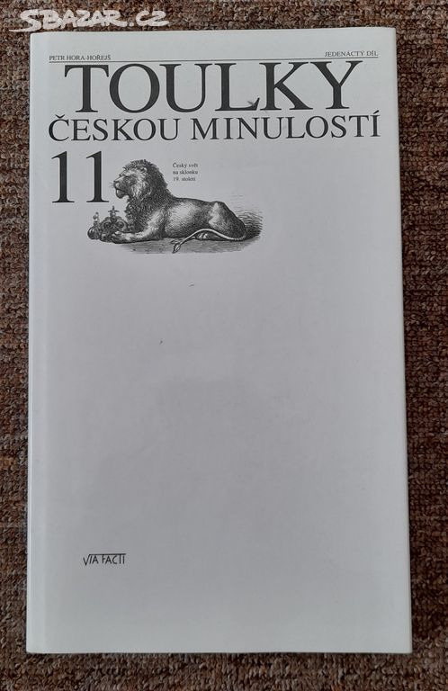 Toulky českou minulostí 11, Petr Hora-Hořejš