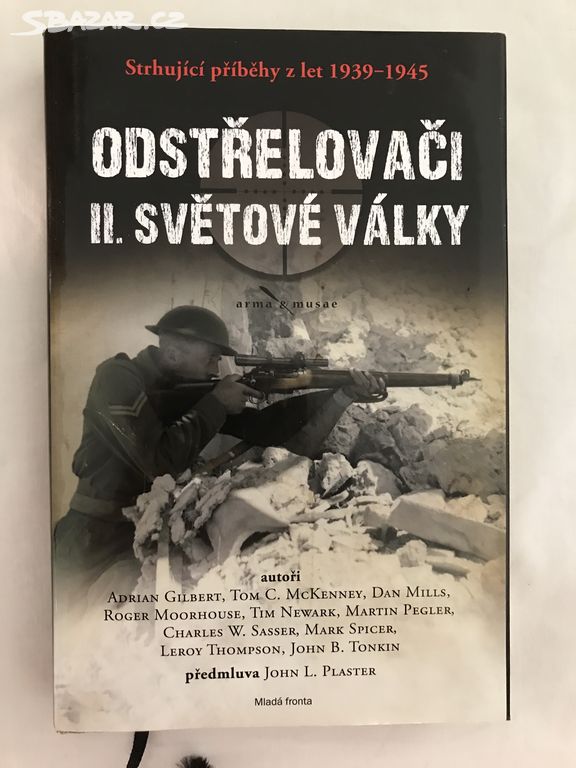 Odstřelovači II. světové války - Strhující příběhy