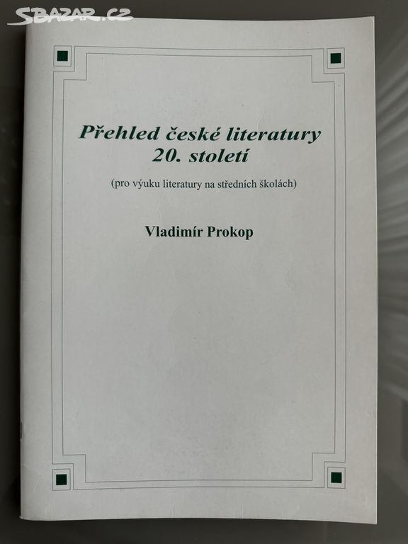 Prokop: Přehled české literatury 20. století