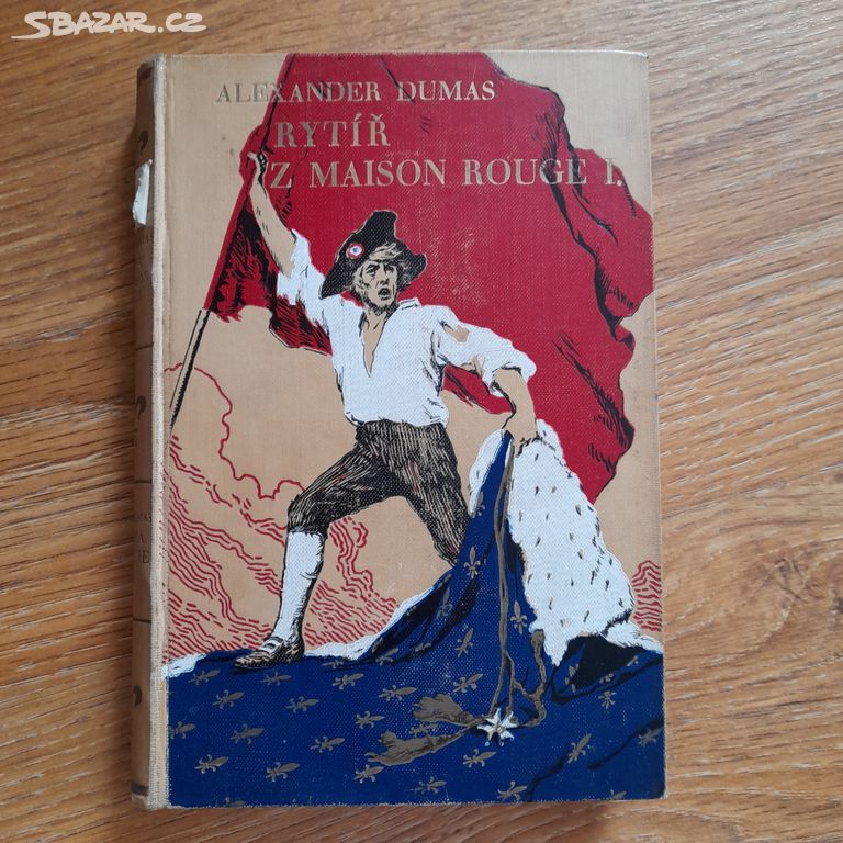 Knížka Rytíř Maison Rouge I, II - Alexander Dumas