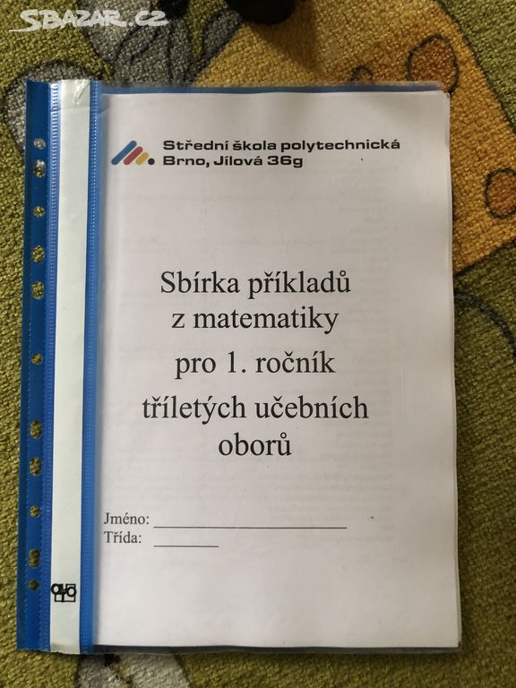 Sbírka příkladů z matematiky pro 1. ročník