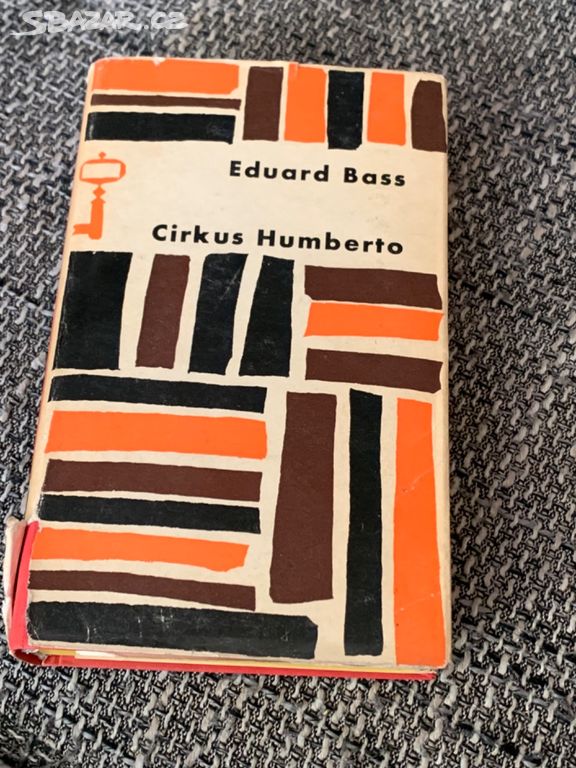 Knihu Eduarda Basse - Cirkus Humberto