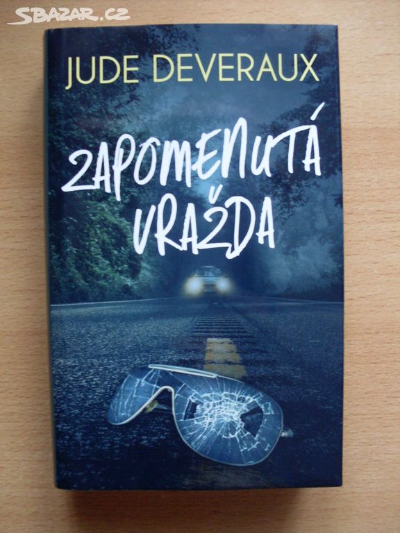 Jude Deveraux Zapomenutá vražda