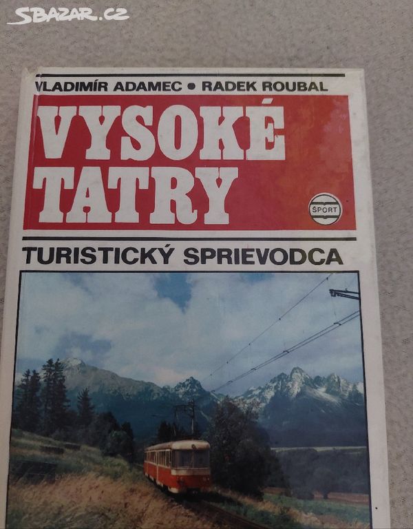 Vysoké Tatry turistický průvodce