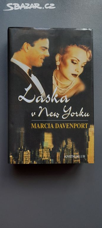 Láska v New Yorku - Marcia Davenport