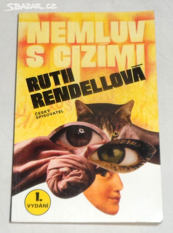 Ruth RENDELL: Nemluv s cizími, román, 1996