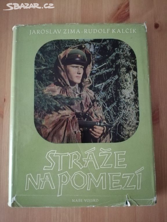 Stráže na pomezí - pohraniční stráž 50.-léta