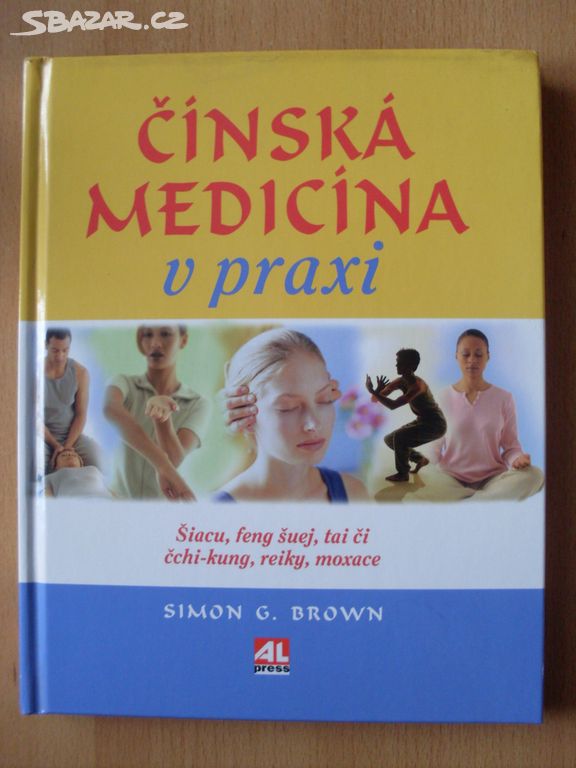 Simon G. Brown Čínská medicína v praxi