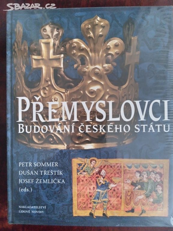 "Přemyslovci, budování státu" 2009