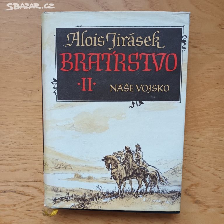 Alois Jirásek - Bratrstvo II