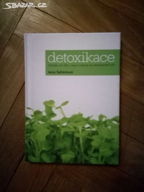 Detoxikace, autor Anna Šafránková