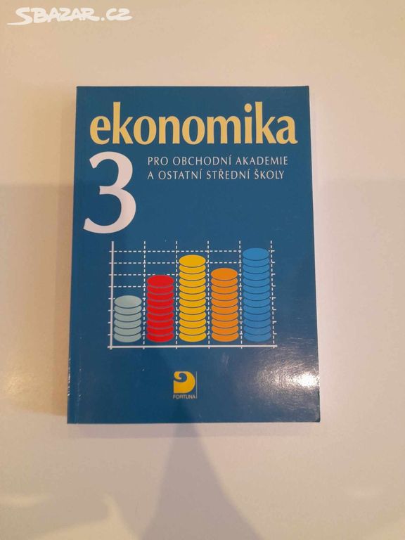 Ekonomika: pro obchodní akademie a ostatní SŠ