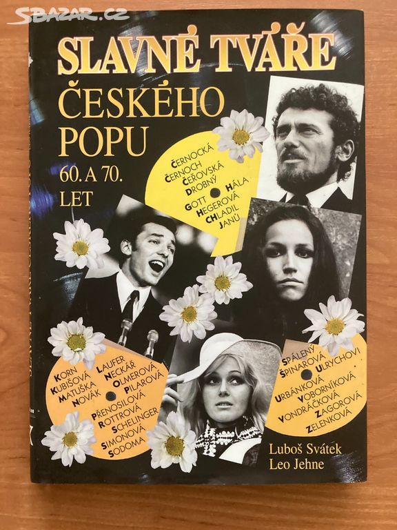 Kniha - Slavné tváře českého popu 60. a 70. let
