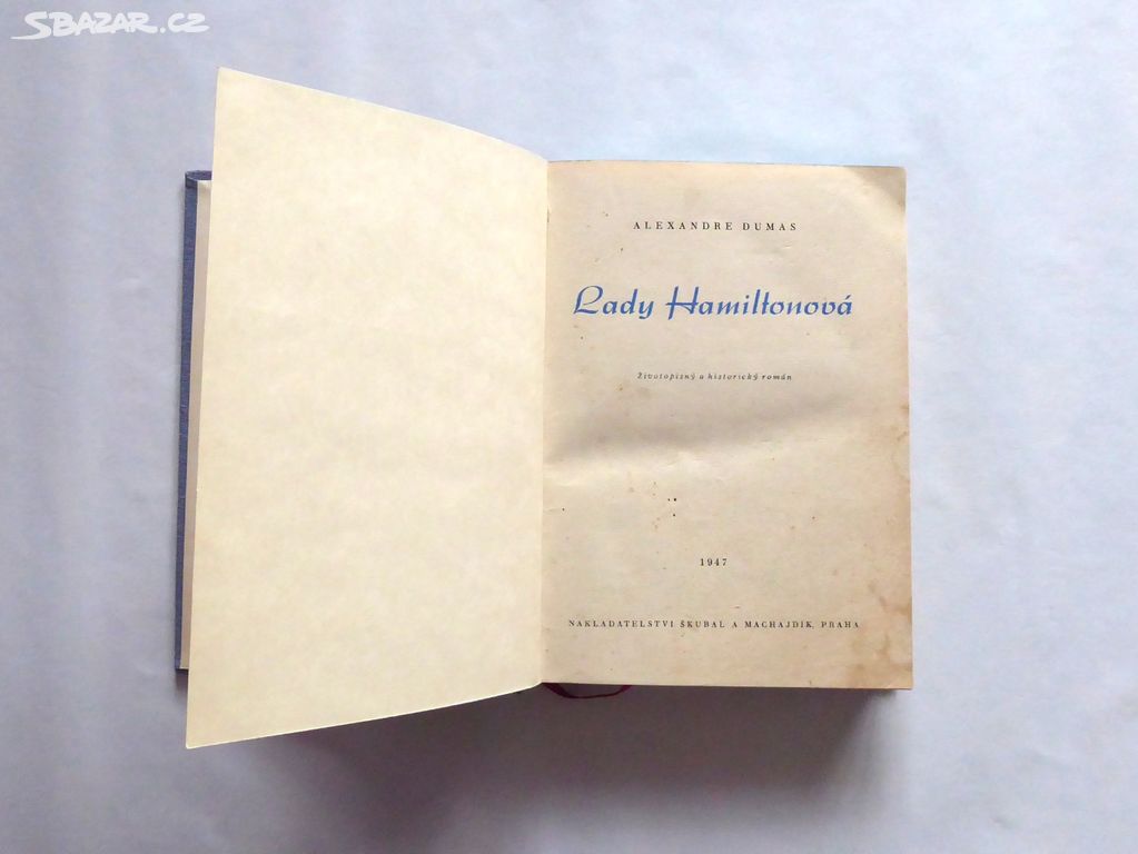 B084_ Lady Hamiltonová, A. Dumas, 1947, retro